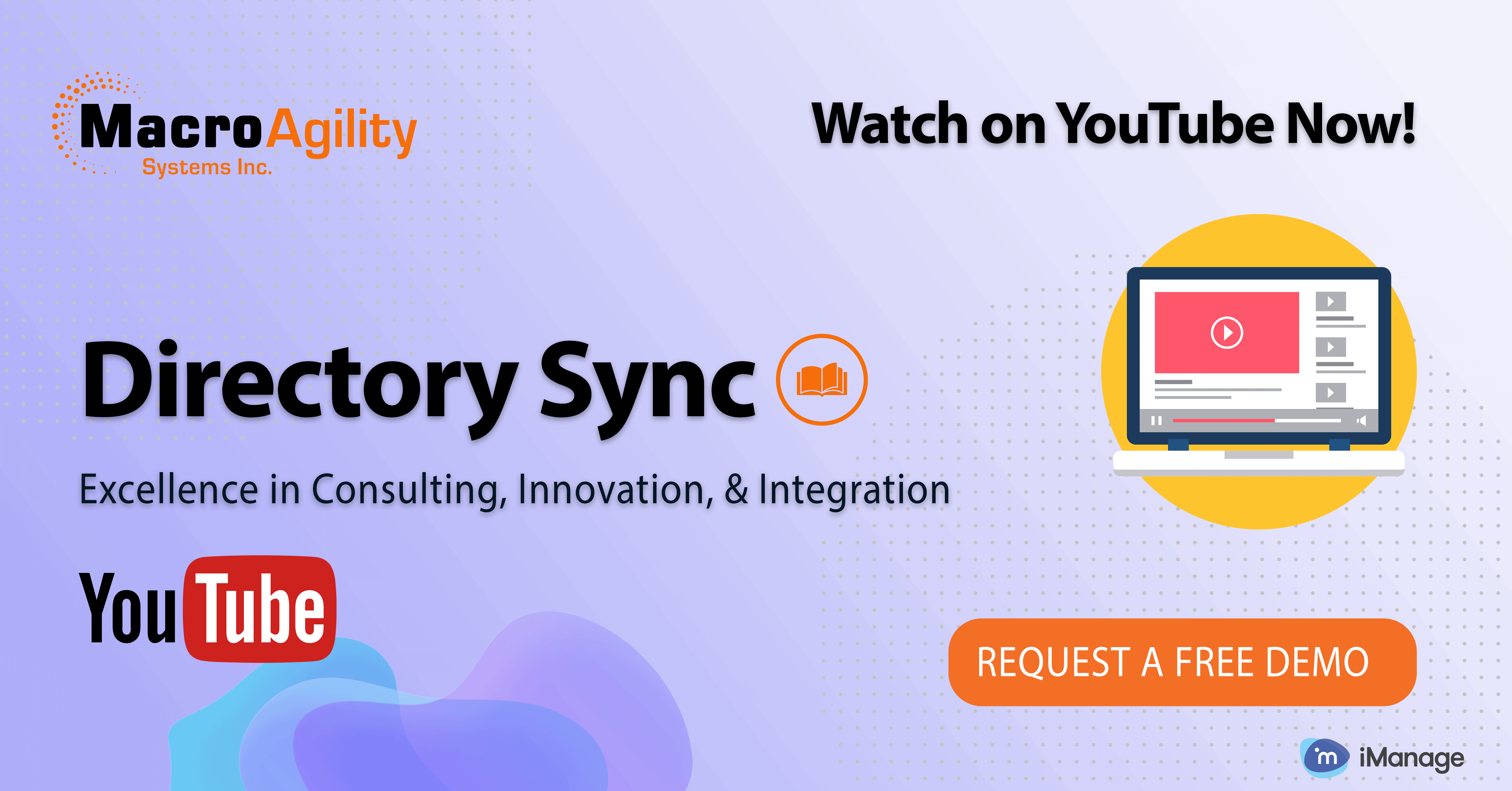 Directory Sync Explainer Video: Discover Simplified User and Group Management for iManage