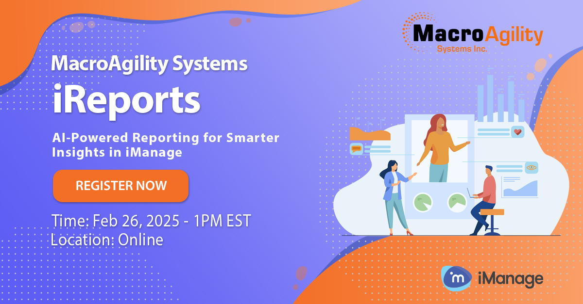 iReports: AI-Powered Reporting for Smarter Insights in iManage